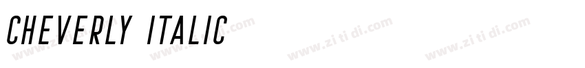 CHEVERLY Italic字体转换 CHEVERLY Italic字体转换